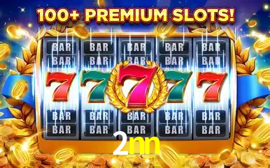 Descubra o Mundo do Cassino Online com 2nn